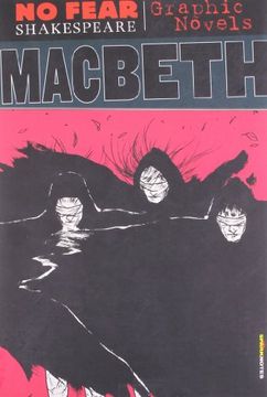 Macbeth: No Fear Shakespeare Graphic Novel (no Fear Shakespeare Illustrated) (en Inglés)