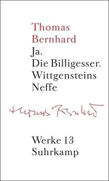 portada Werke 13. Erzählungen 3: Ja. Die Billigesser. Wittgensteins Neffe: Bd. 13 (in German)