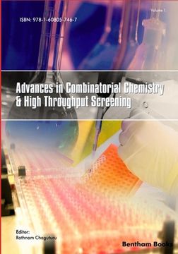 portada Advances in Combinatorial Chemistry and High Throughput Screening: Volume 1 (en Inglés)