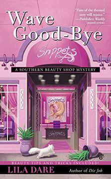 portada Wave Good-Bye (Southern Beauty Shop Mysteries) (in English)