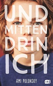 portada Und Mittendrin ich (en Alemán)