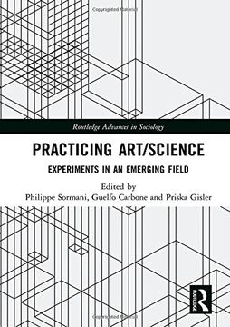 portada Practicing Art/Science: Experiments in an Emerging Field (en Inglés)