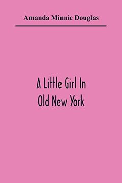 portada A Little Girl in old new York (en Inglés)