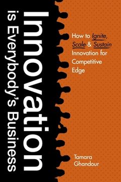 portada Innovation Is Everybody's Business (en Inglés)