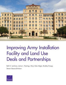 portada Improving Army Installation Facility and Land Use Deals and Partnerships (in English)