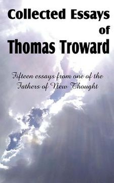 portada collected essays of thomas troward (en Inglés)