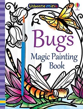 portada Magic Painting Bugs (Usborne Minis) (in English)