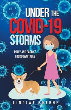 portada Under the Covid-19 Storms: Polly and Paddy's Lockdown Tales (en Inglés)