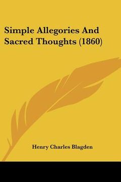 portada simple allegories and sacred thoughts (1860) (en Inglés)