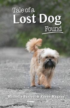 portada Tale of a Lost Dog Found (en Inglés)