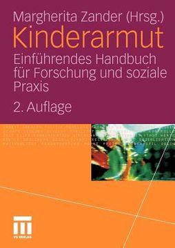 portada Kinderarmut: Einführendes Handbuch für Forschung und Soziale Praxis (en Alemán)