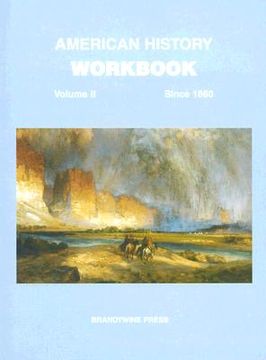 portada American History Workbook, Volume II: Since 1860 (in English)