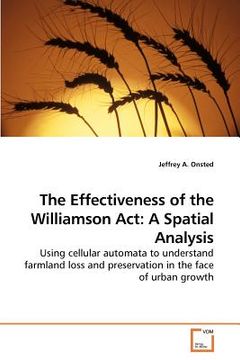 portada the effectiveness of the williamson act: a spatial analysis (in English)