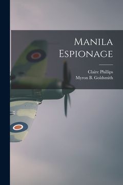 portada Manila Espionage (en Inglés)