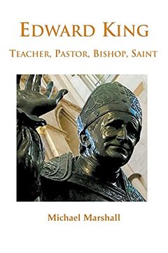 portada Edward King: Pastor, Bishop and Saint (en Inglés)
