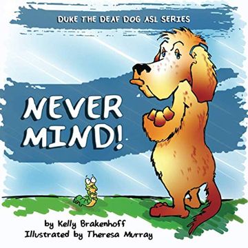 portada Never Mind: Duke the Deaf dog asl Series (in English)