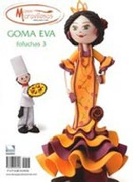 portada GOMA EVA FOFUCHAS N.3 MANOS MARAVILLOSAS (in Spanish)