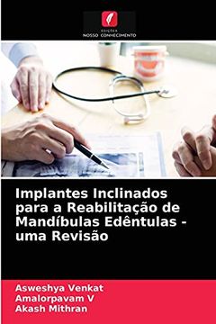 portada Implantes Inclinados Para a Reabilitação de Mandíbulas Edêntulas - uma Revisão (en Portugués)
