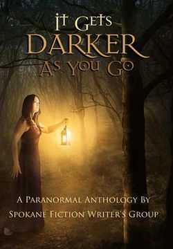 portada It Gets Darker As You Go (en Inglés)