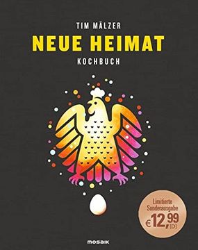 portada Neue Heimat: Kochbuch. Mit ber 100 Rezepten, in Hochwertiger Ausstattung mit Leineneinband, Tiefprgung und Lesebndchen (en Alemán)