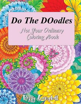 portada DO THE DOodles: Not Your Ordinary Coloring Book (en Inglés)