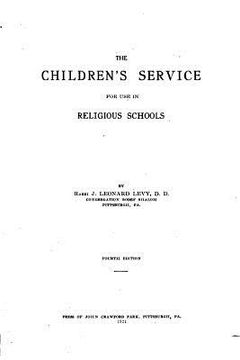 portada The Children's Service for Use in Religious Schools (in English)