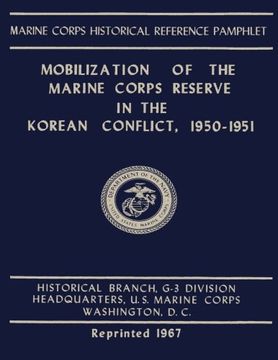 portada Mobilization of the Marine Corps Reserve in the Korean Conflict, 1950-1951