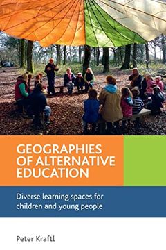 portada Geographies of Alternative Education: Diverse Learning Spaces for Children and Young People (en Inglés)