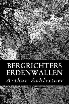 portada Bergrichters Erdenwallen (in German)
