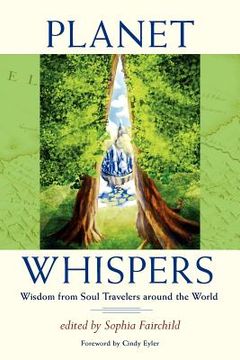 portada planet whispers: wisdom from soul travelers around the world (en Inglés)
