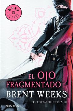 portada El ojo Fragmentado (el Portador de luz 3) (in Spanish)