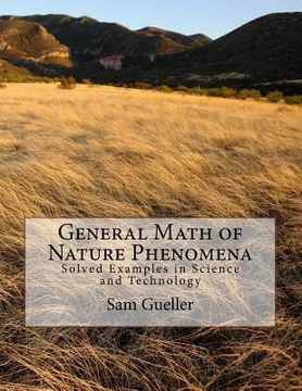 portada General Math of Nature Phenomena: Solved Examples in Science and Technology
