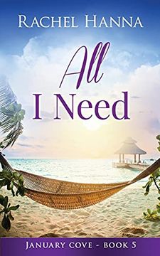 portada All i Need: 5 (January Cove) (in English)
