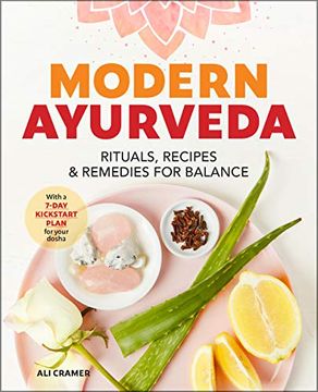 portada Modern Ayurveda: Rituals, Recipes, and Remedies for Balance (en Inglés)