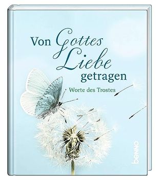 portada Von Gottes Liebe Getragen: Worte des Trostes (en Alemán)