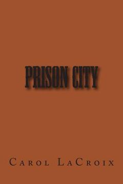 portada Prison City (en Inglés)