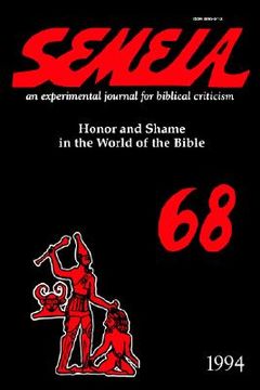 portada semeia 68: honor and shame in the world of the bible (en Inglés)