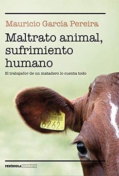portada Maltrato Animal, Sufrimiento Humano (in Spanish)