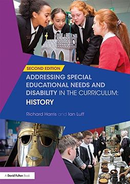 portada Addressing Special Educational Needs and Disability in the Curriculum: History: Volume 7 (Addressing SEND in the Curriculum)