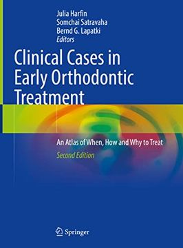 portada Clinical Cases in Early Orthodontic Treatment: An Atlas of When, How and Why to Treat (en Inglés)