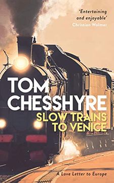 portada Slow Trains to Venice: A Love Letter to Europe 