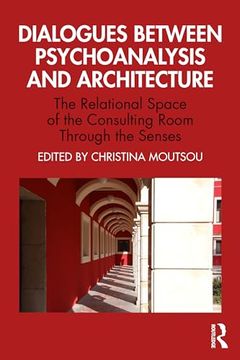 portada Dialogues Between Psychoanalysis and Architecture (en Inglés)