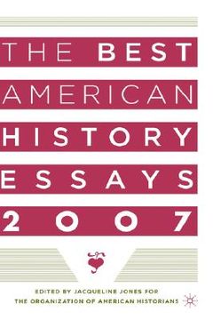 portada the best american history essays 2007 (in English)