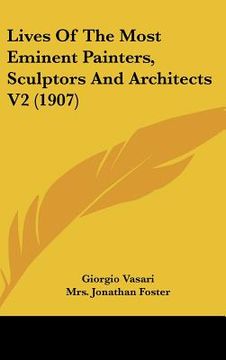portada lives of the most eminent painters, sculptors and architects v2 (1907) (in English)