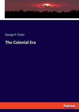 portada The Colonial Era