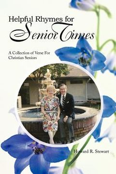 portada helpful rhymes for senior times: a collection of verse for christian seniors