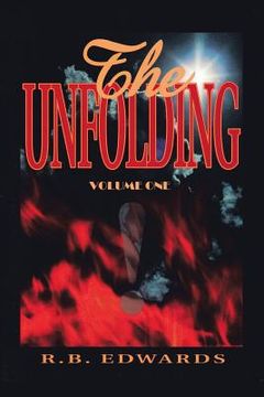 portada The Unfolding: Volume 1 (en Inglés)