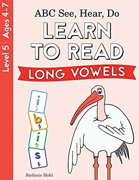 portada Abc See, Hear, do Level 5: Learn to Read Long Vowels (in English)