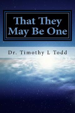 portada That They May Be One (in English)