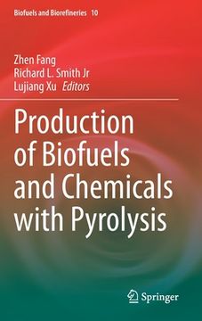portada Production of Biofuels and Chemicals with Pyrolysis (in English)